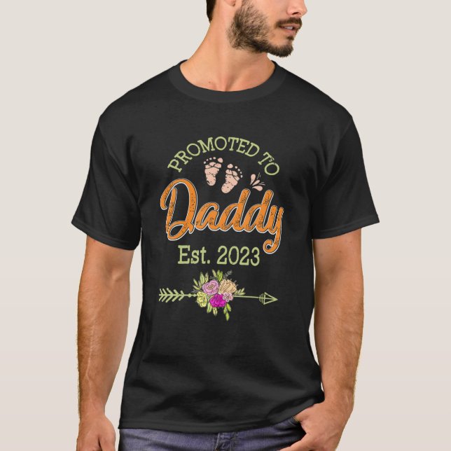 Pregnancy Announcement Promoted To Daddy 2023 T-Shirt (Front)