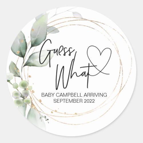 Pregnancy Announcement Reveal Guess What Baby Classic Round Sticker