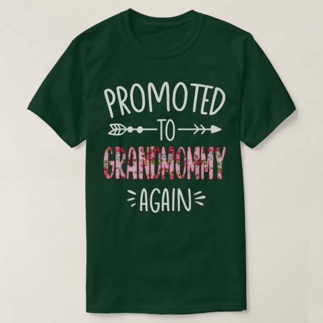 Pregnancy Announcement Soon To Be Grandmommy Again T-Shirt (Design Front)