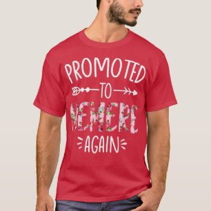 Pregnancy Announcement Soon To Be Memere Again Flo T-Shirt