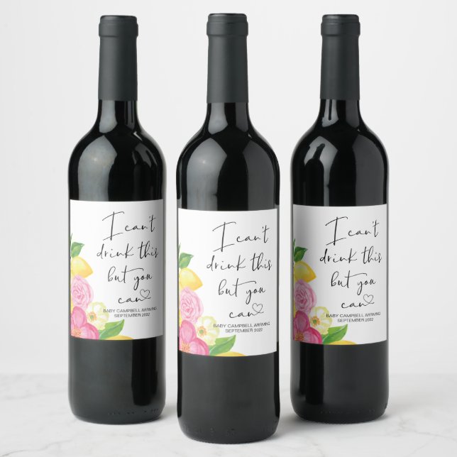 Pregnancy I Can't Drink This Baby Reveal Cute Wine Label (Bottles)