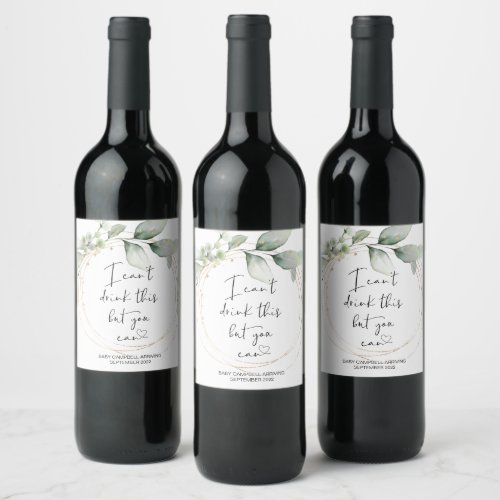 Pregnancy I Cant Drink This Baby Reveal Greenery Wine Label