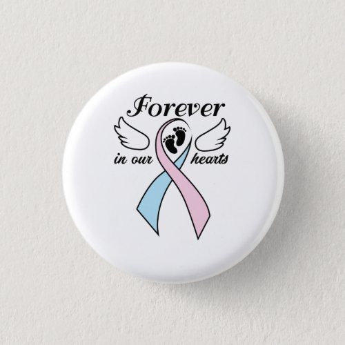 Pregnancy Infant Loss Awareness Forever In Hearts Button