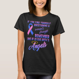Pregnancy Infant Loss Awareness Strength Mommy of T-Shirt