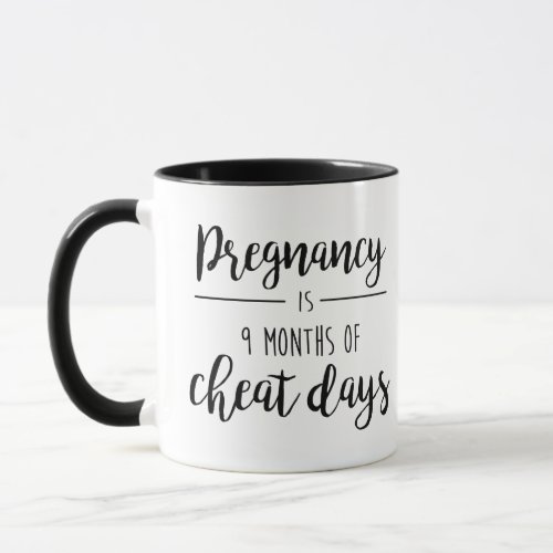 Pregnancy Is Mug