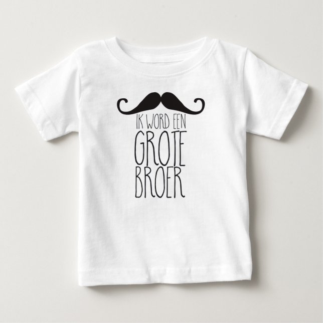 pregnancy notice: I become a large brother Baby T-Shirt (Front)