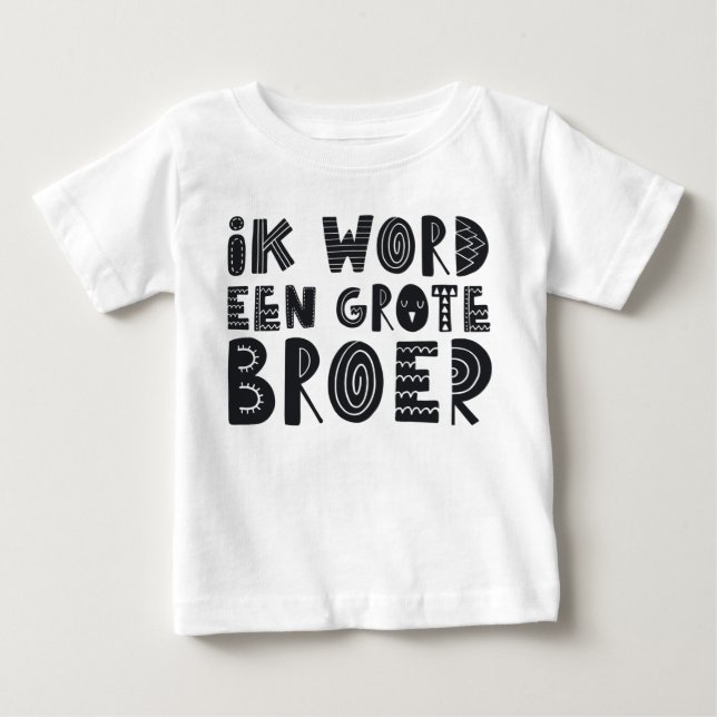 pregnancy notice: I become a large brother Baby T-Shirt (Front)