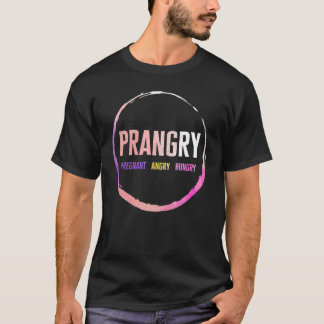 Pregnancy Prangry Pregnant Angry Hungry Wife Baby T-Shirt