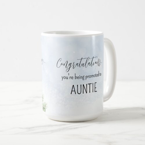 Pregnancy Reveal Promoted to Auntie Winter Baby Coffee Mug