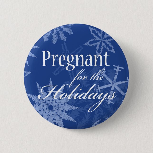 Pregnant For The Holidays! Pinback Button (Front)