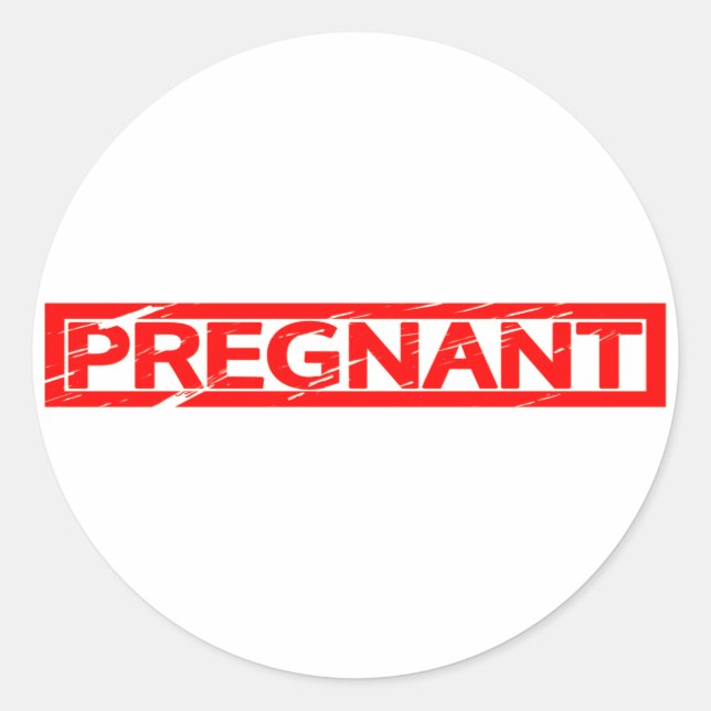 Pregnant Stamp Classic Round Sticker (Front)