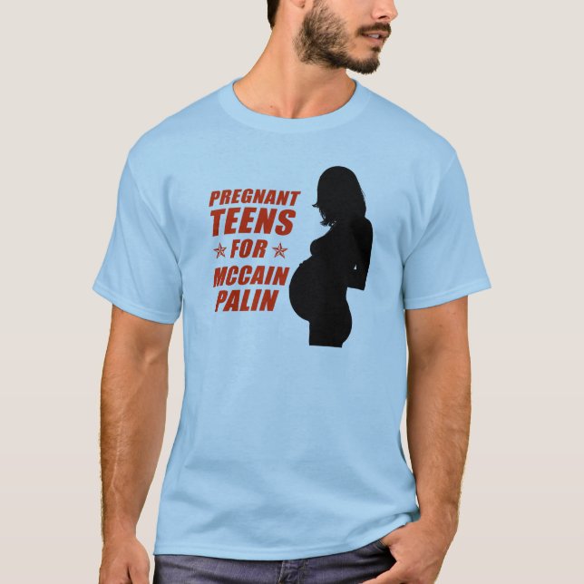 PREGNANT TEENS FOR PALIN T-SHIRT (Front)
