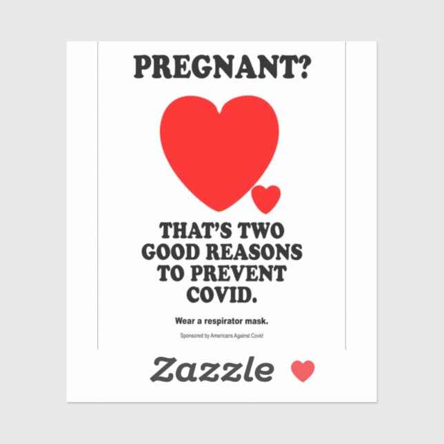 Pregnant? That's two reasons to avoid vinyl sticke Sticker (Sheet)