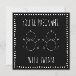 Pregnant with Twins! - Greeting Card