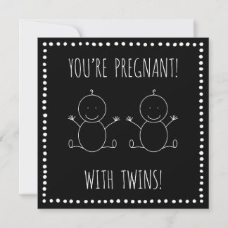 Pregnant with Twins! - Greeting Card