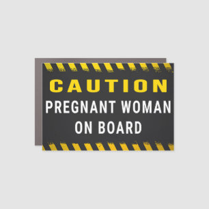 Pregnant Woman on Board - Pregnant on Board Car Magnet