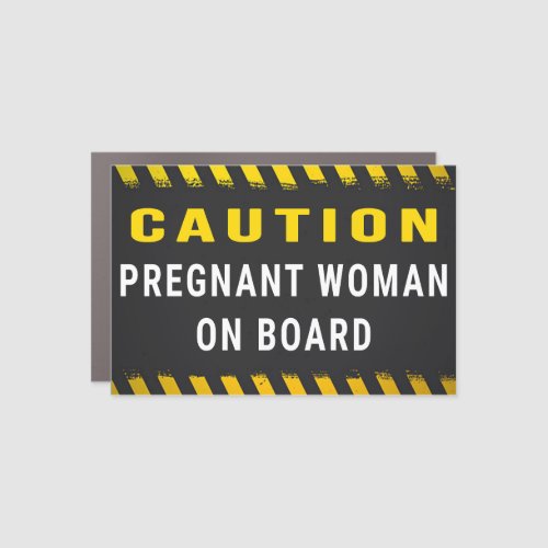 Pregnant Woman on Board _ Pregnant on Board Car Magnet