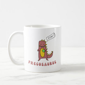 Pregosaurus mug, Gift for soon to be Mom Coffee Mug