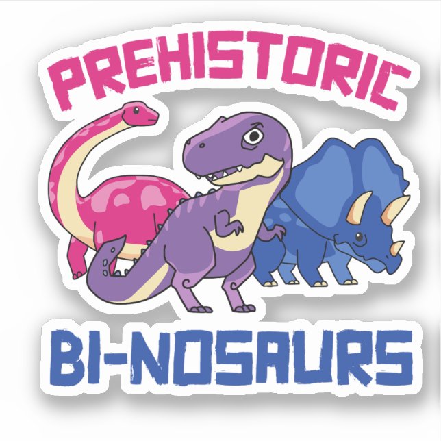 Prehistoric Binosaurs Bi-nosaurs Sticker (Front)