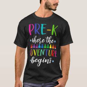 PreK Teacher Adventure Begins First Day Preschool  T-Shirt