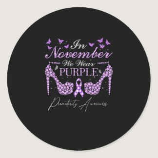Prematurity Awareness In November We Wear Purple.p Classic Round Sticker