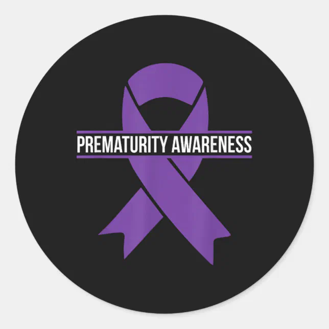 Maturity Sticker Prematurity Awareness Month Purple Ribbon Classic Round Sticker | Zazzle