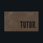 Premier Brown Faux Leather Tutor Business Card<br><div class="desc">Tutor business cards. Show them you're a warrior with these unique brown faux leather minimalist business cards. Professional sleek and clean looking modern business cards.</div>