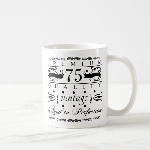 Premium 75th Birthday Coffee Mug