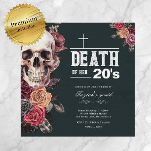 Premium "Death of her 20s" birthday invitation