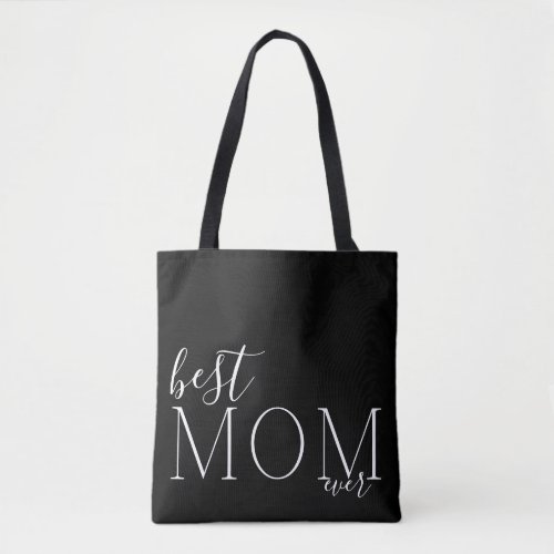 Premium Onyx Best MOM ever Elegant Mothers Day Tote Bag