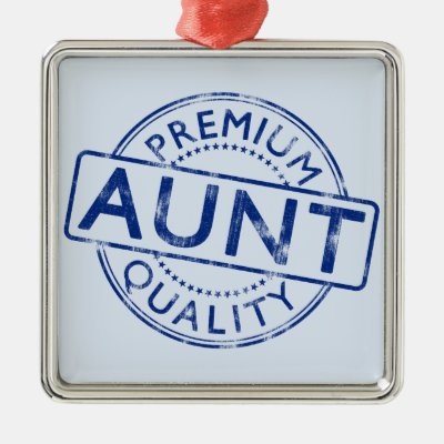Premium Quality Aunt Metal Ornament