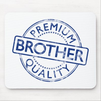 Premium Quality Brother Mouse Pad
