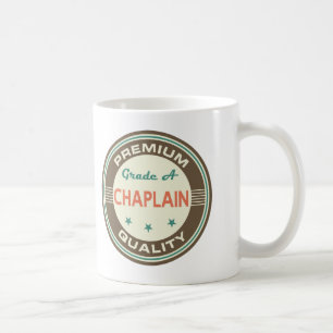Premium Quality Chaplain (Funny) Gift Coffee Mug