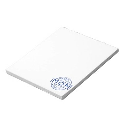 Premium Quality Mom Notepad