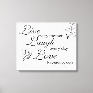 Premium Wrapped Canvas (Gloss) Live Laugh Love Print