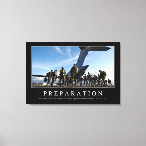 Preparation Inspirational Quote Canvas Print