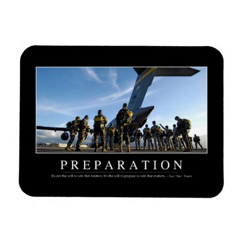 Preparation Inspirational Quote Magnet
