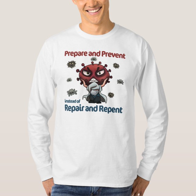 Prepare And Prevent - Infection Control T-Shirt (Front)