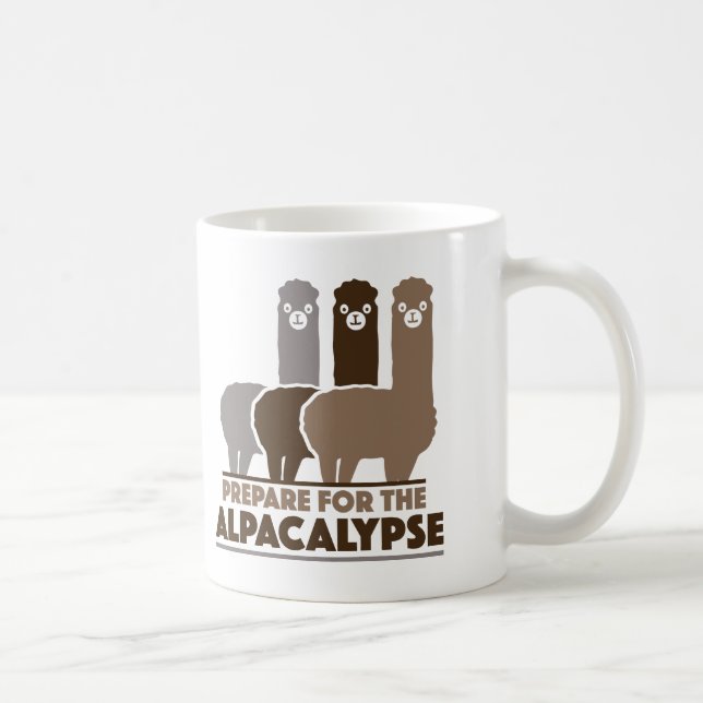 Prepare For The Alpacalypse Coffee Mug (Right)