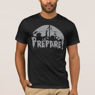 Prepare For Zombies T-Shirt