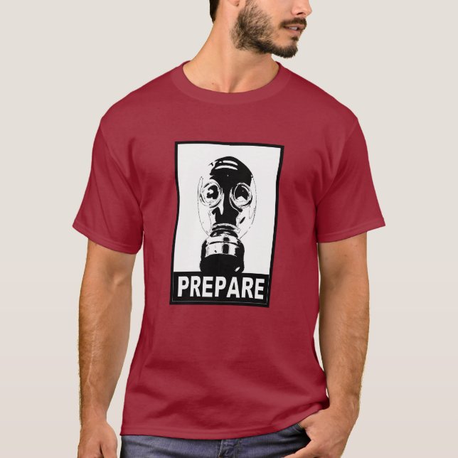 Prepare! - Monocrome T-Shirt (Front)