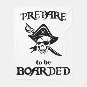 Prepare to be Boarded Black Pirate Skull and Sword Fleece Blanket