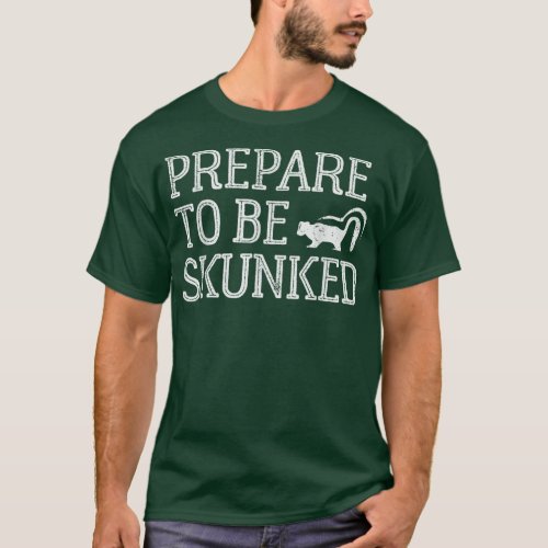 Prepare To Be Skunked Cribbage Lovers Vintage Crib T_Shirt