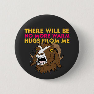 Prepotente No More Hugs Dungeon Crawler Carl Button