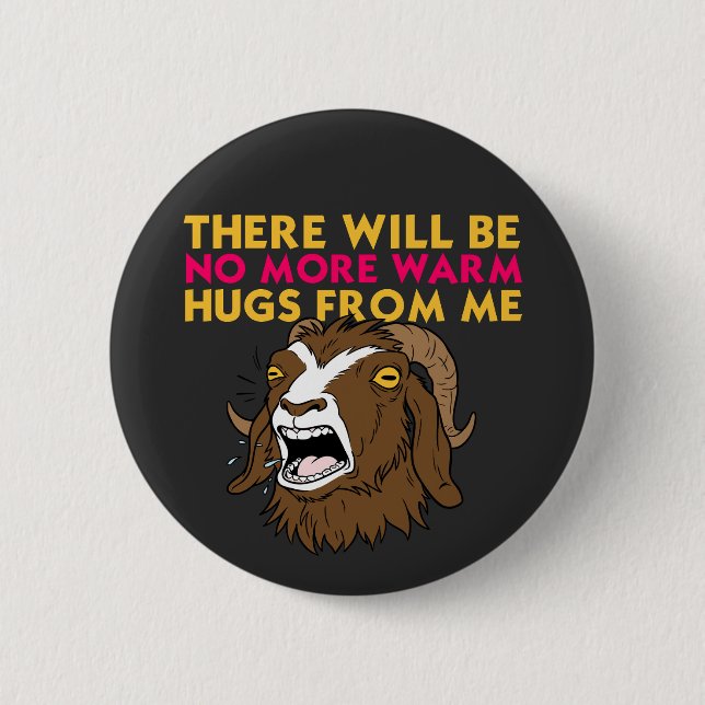 Prepotente No More Hugs | Dungeon Crawler Carl Button (Front)