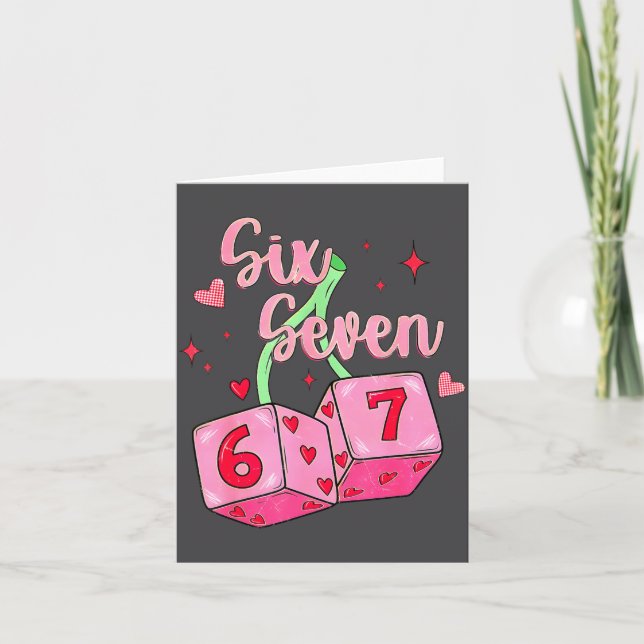 Preppy 67 Valentine Six Seven Dice 6 7 Men Women K Card (Front)