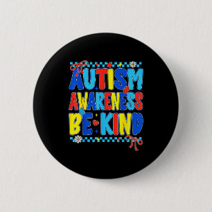 Preppy autism awareness be kind for teacher women button