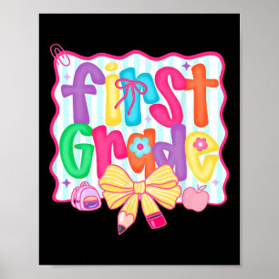 Preppy Back To School 1st Grade Coquette Bow Girls Poster
