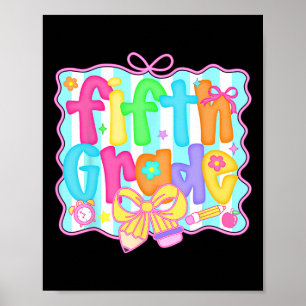 Preppy Back To School 5th Grade Coquette Bow Girls Poster