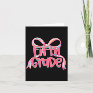 Preppy Back To School 5th Grade Pink Coquette Bow  Card